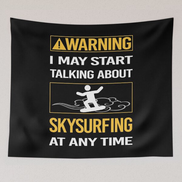 Item preview, Funny Warning Skysurfing Skysurfer Sky Surfing designed and sold by FulviaContreras.