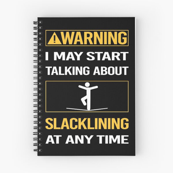 Item preview, Funny Warning Slacklining Slackline Slackliner designed and sold by FulviaContreras.