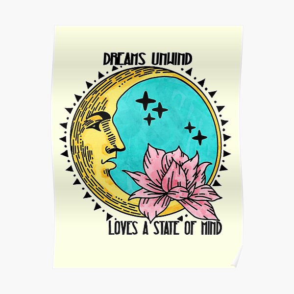 Dreams Unwind Loves a State of Mind Fleetwood Mac Poster