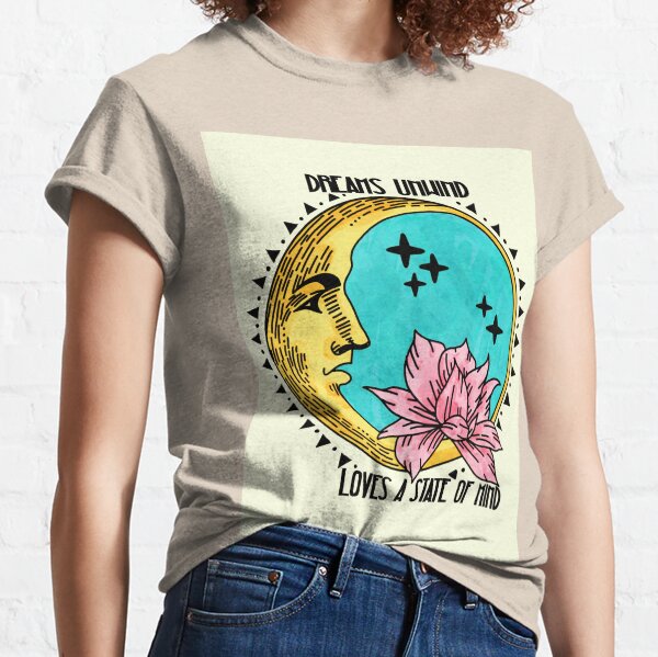 Dreams Unwind Loves a State of Mind Fleetwood Mac Classic T-Shirt