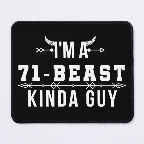 Item preview, 71 Beast Kinda Guy designed and sold by JStuartArt.
