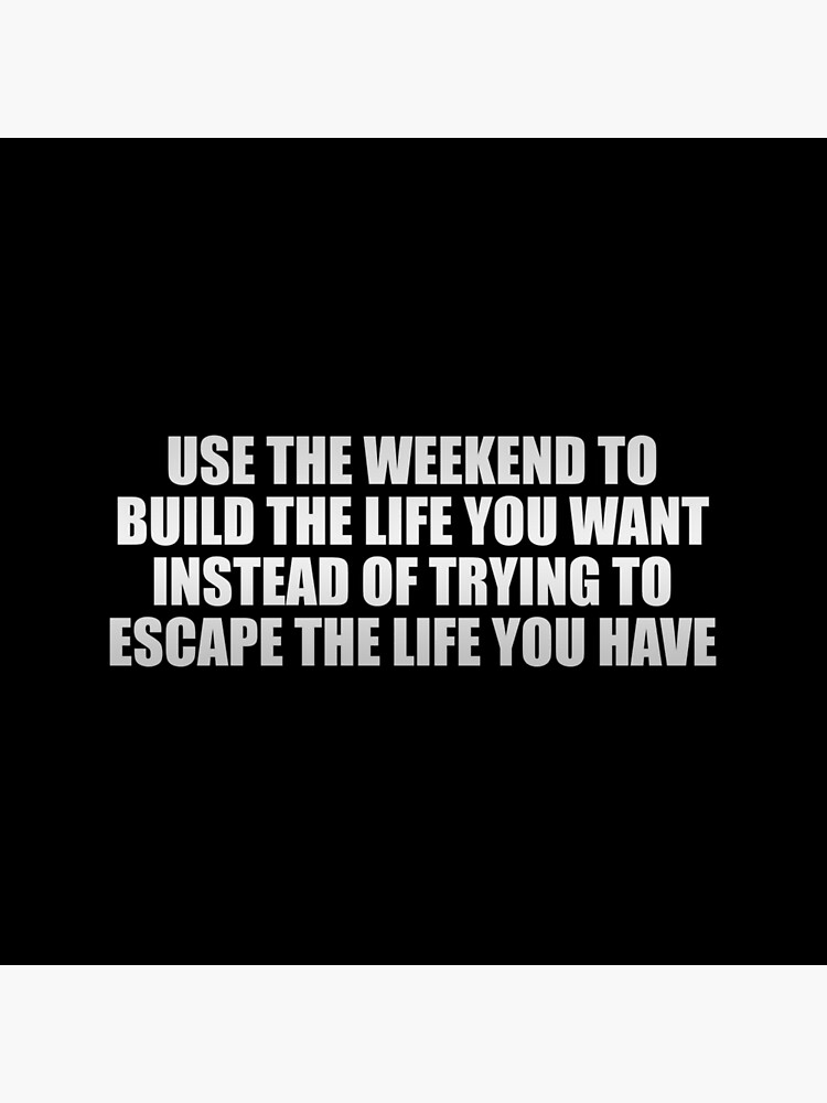 Build The Life You Want