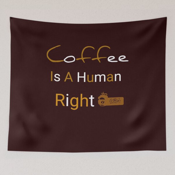 Item preview, Coffee Is A Human Right. Funny shirt coffee , Coffee lovers, caffeine. designed and sold by MORADRIF.
