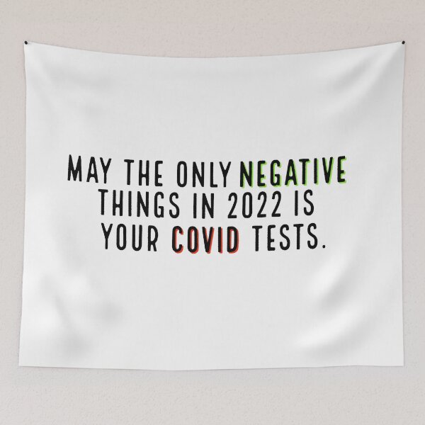 Item preview, May the only negative things in 2022 is your covid tests designed and sold by lingard46.