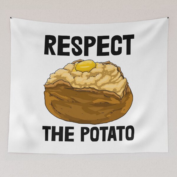 Item preview, Respect The Baked Potato designed and sold by Bendthetrend.