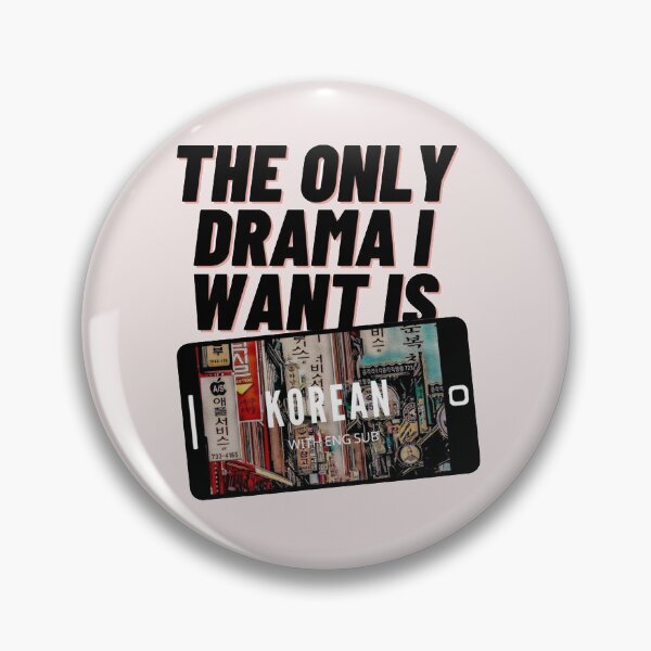 Item preview, The Only Drama I Want Is Korean With English Subtitles designed and sold by Doodlehub.