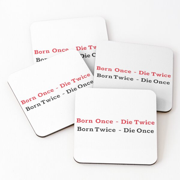 Item preview, Born ones die twice born twice die once designed and sold by EverLifeApparel.