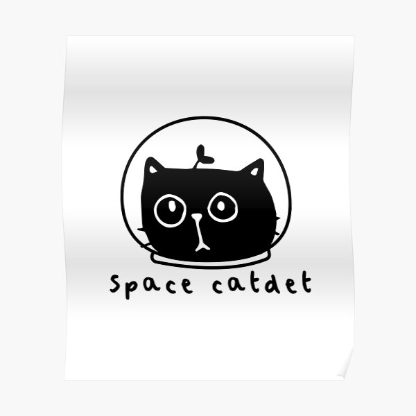 Catstronaut Cat in Space Cat Stickers Poster