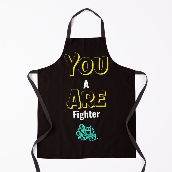 Item preview, YOU ARE A FIGHTER -STAY STRONG designed and sold by A-shell.