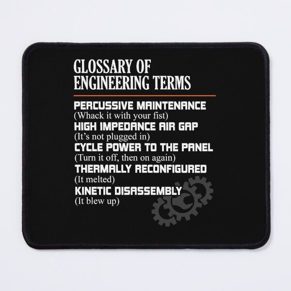 Item preview, Glossary of Engineering Terms Funny Engineer Definitions designed and sold by Dressed For  Duty.