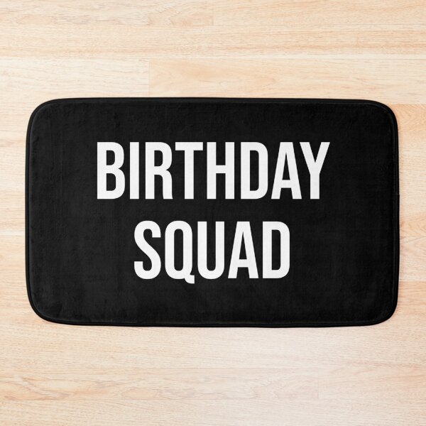 Item preview, Birthday Squad designed and sold by MSA-42.