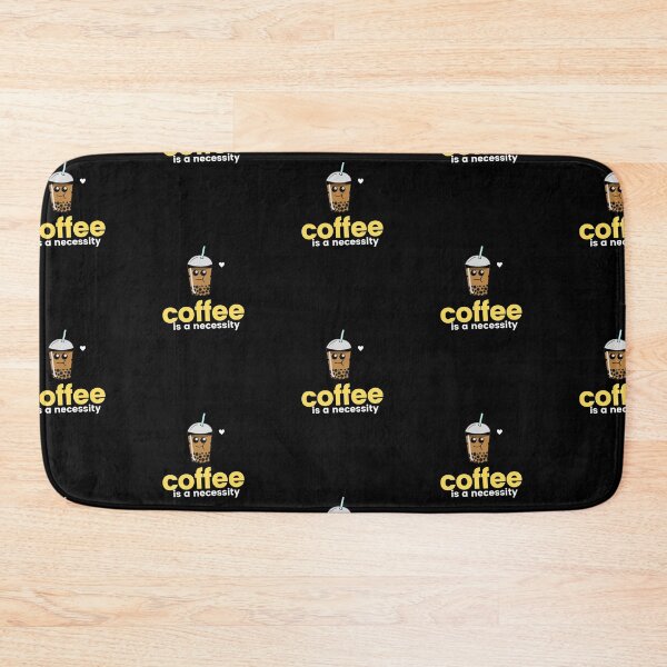 Item preview, Coffee is a necessity designed and sold by DareDreams.