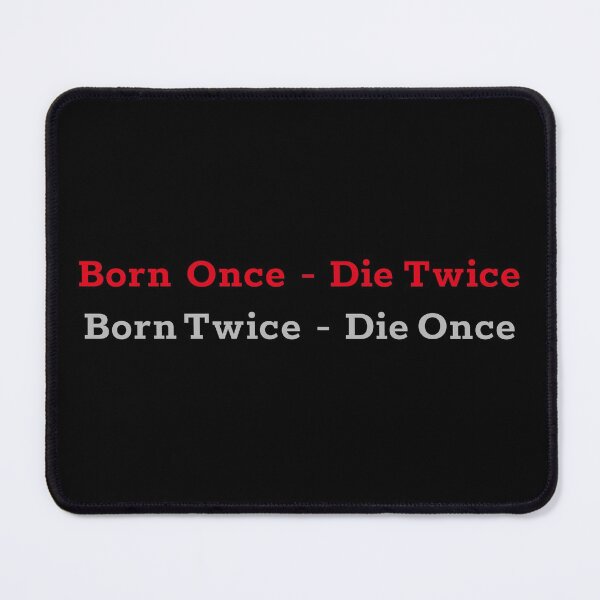 Item preview, Born ones die twice born twice die once in red and gray designed and sold by EverLifeApparel.