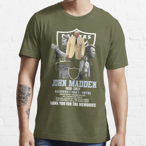 Rip John Madden Raider Football Coach Legend | Essential T-Shirt