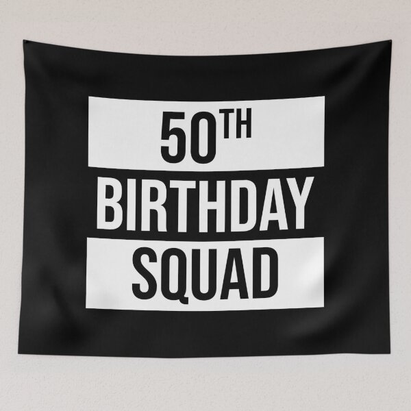 Item preview, 50th Birthday Squad designed and sold by MSA-42.