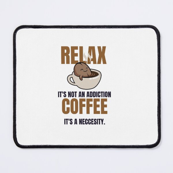 Item preview, Coffee is a necessity designed and sold by DareDreams.