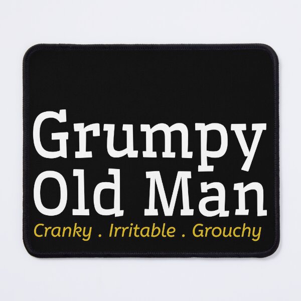 Item preview, Grumpy Old Man designed and sold by RiadMannan.