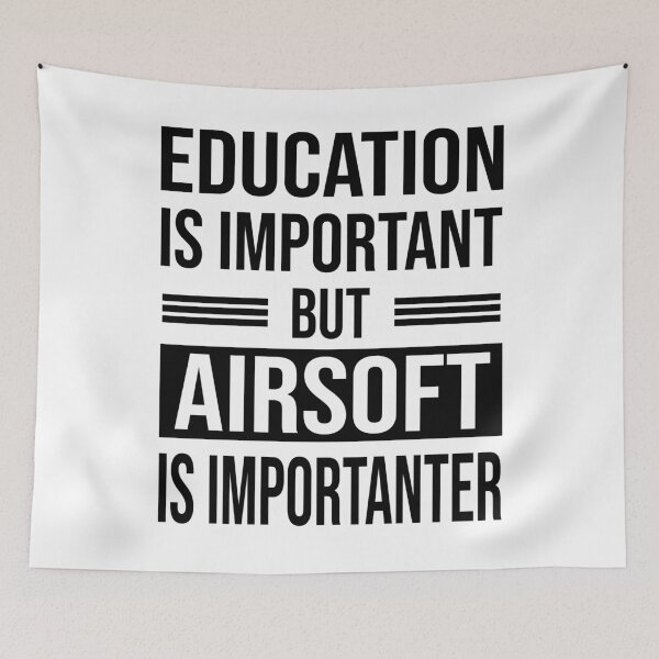 Item preview, Education Is Important But AIRSOFT Is Importanter - Funny AIRSOFT designed and sold by YukiShop.