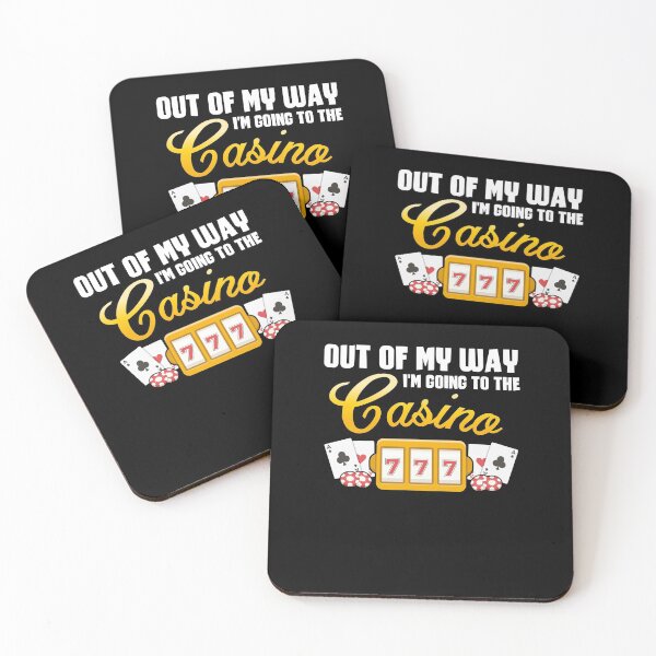 Item preview, Out Of My Way I'm Going To The Casino Gambler designed and sold by Dressed For  Duty.