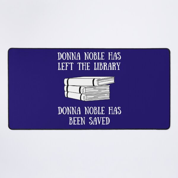 Item preview, Donna Noble | Doctor Who | Donna Noble ha abandonado la biblioteca | Donna Noble ha sido salvada designed and sold by StarlinerAlaska.