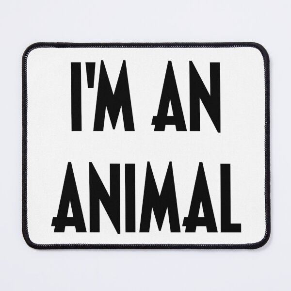 Item preview, I'M AN ANIMAL designed and sold by iamxxx.