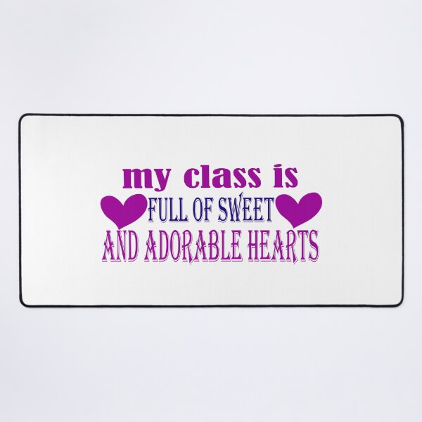 Item preview, My class is full of sweet and adorable hearts designed and sold by SENMARO100.