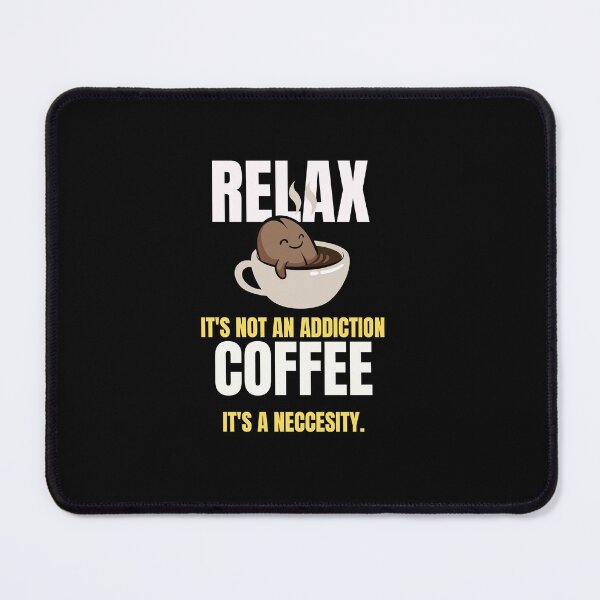Item preview, Coffee is a necessity designed and sold by DareDreams.
