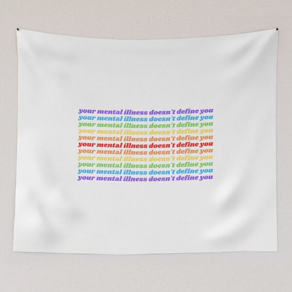 Item preview, your mental illness doesn't define you designed and sold by sophiesversion.