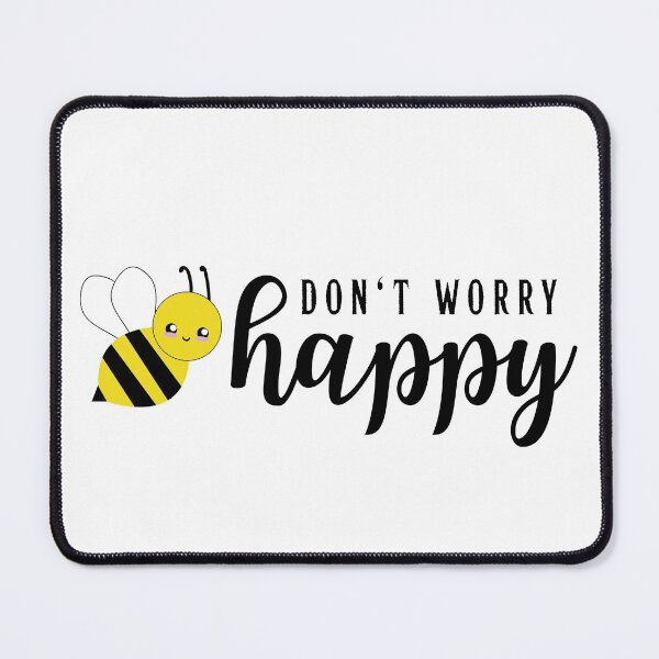 Item preview, Don't Worry, Be Happy designed and sold by With Graceful Purpose.