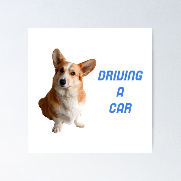 Item preview, Dog Driving A Car designed and sold by bouymakesart.