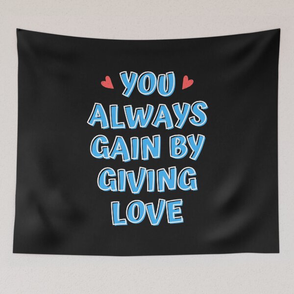 Item preview, You always gain by giving love designed and sold by PacePoint.