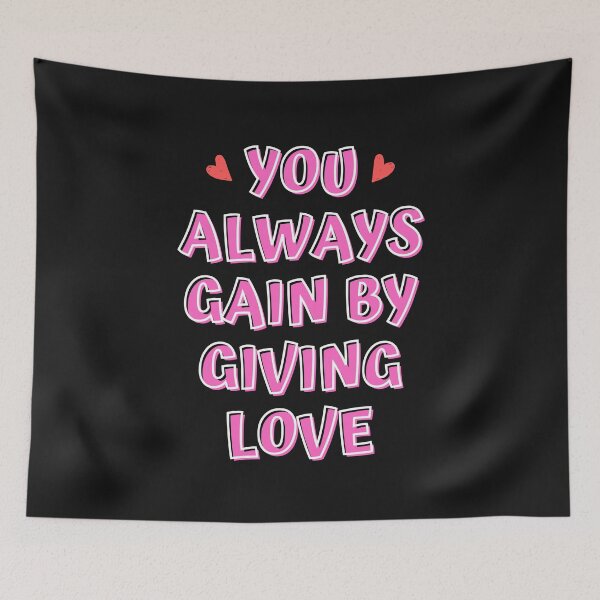Item preview, You always gain by giving love designed and sold by PacePoint.