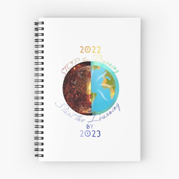 Item preview, Stop the Burning Start the Learning Together we can do it  in 2022 New Year resolutions to Change your Nature White Edition  designed and sold by SpArtk.