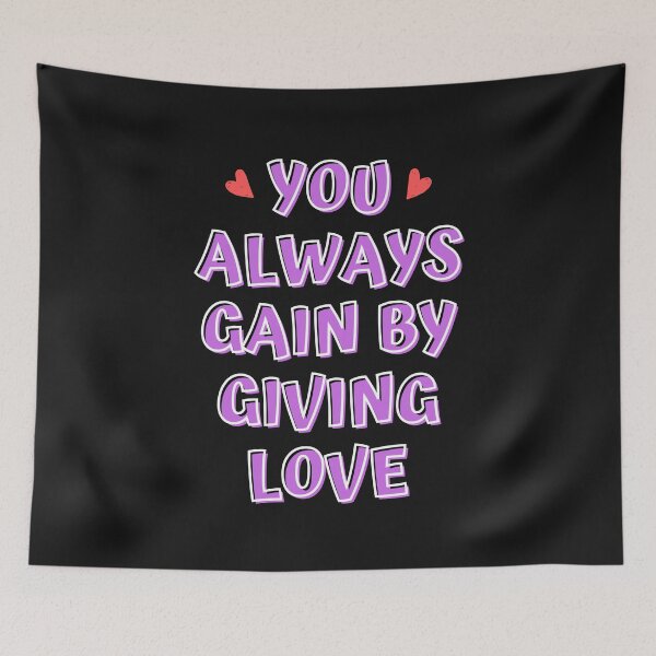 Item preview,  You always gain by giving love designed and sold by PacePoint.