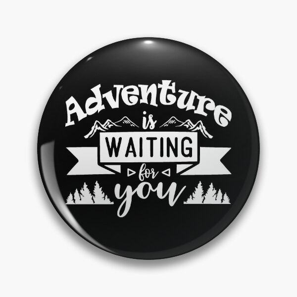 Item preview, Adventure is waiting for you. designed and sold by yubamann.