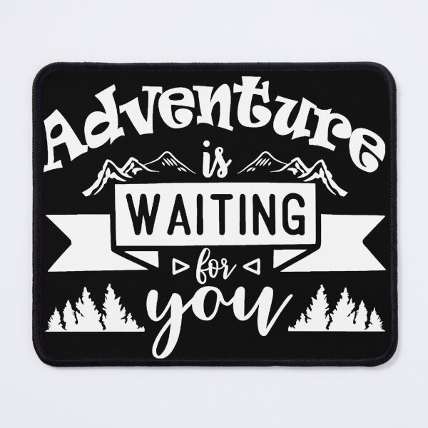 Item preview, Adventure is waiting for you. designed and sold by yubamann.