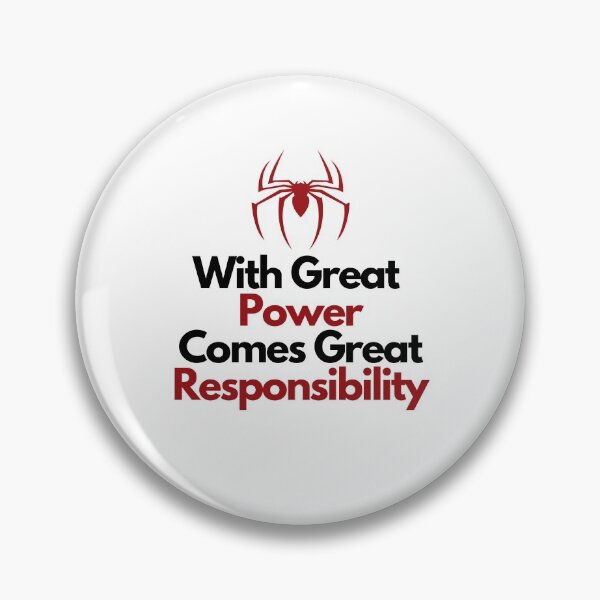 Item preview, With Great Power Comes Great Responsibility designed and sold by Awkward-Ginger.