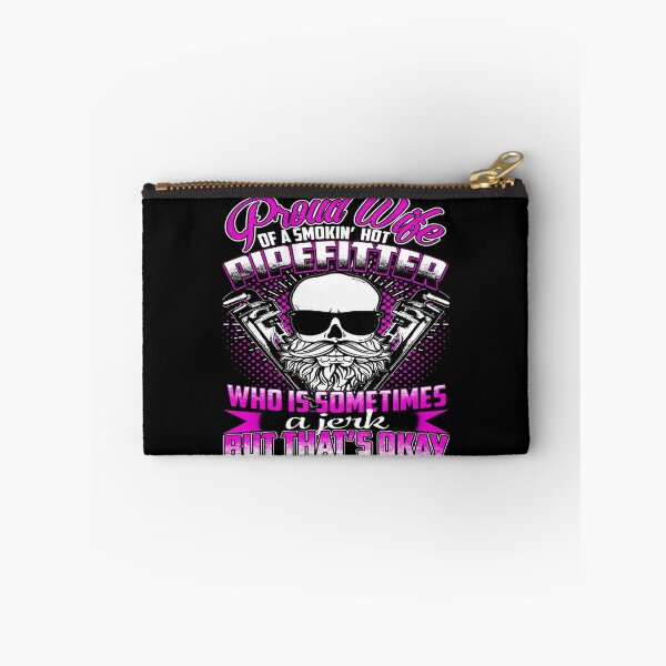 Item preview, Proud wife of a smokin' hot Pipefitter designed and sold by todayshirt.
