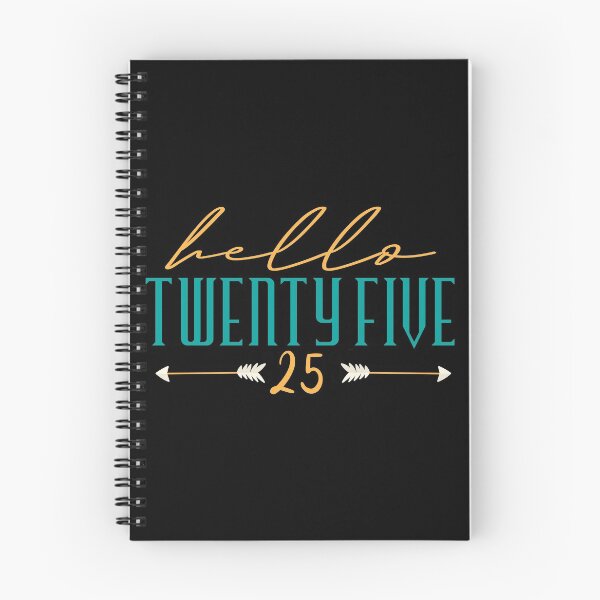Item preview,  Hello Twenty five 25 . Hello 25 - 25th Birthday designed and sold by YerrouDesing.