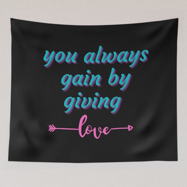 Item preview, You always gain by giving love designed and sold by PacePoint.