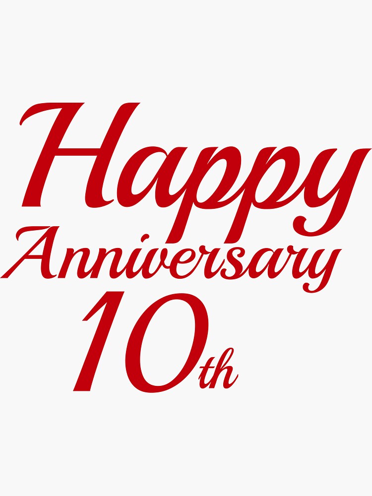 happy anniversary 10th