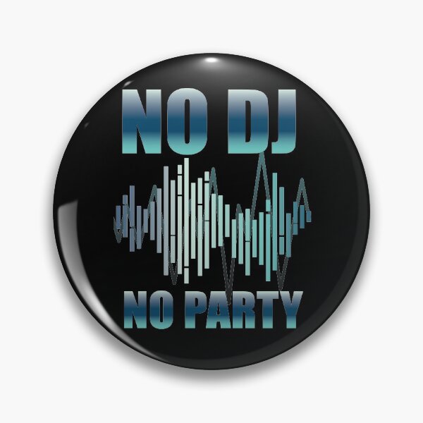 Item preview, No DJ no party electronic music t-shirt designed and sold by Hypershirty.