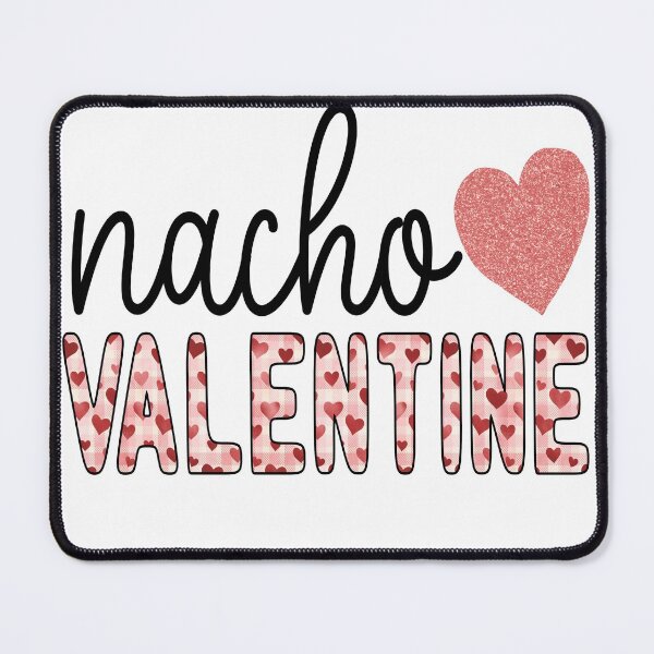 Item preview, Nacho Valentine  designed and sold by mymysterycloset.
