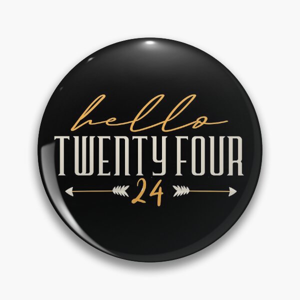 Item preview, Hello Twenty Four 24 . Hello 24 - 24th Birthday designed and sold by YerrouDesing.