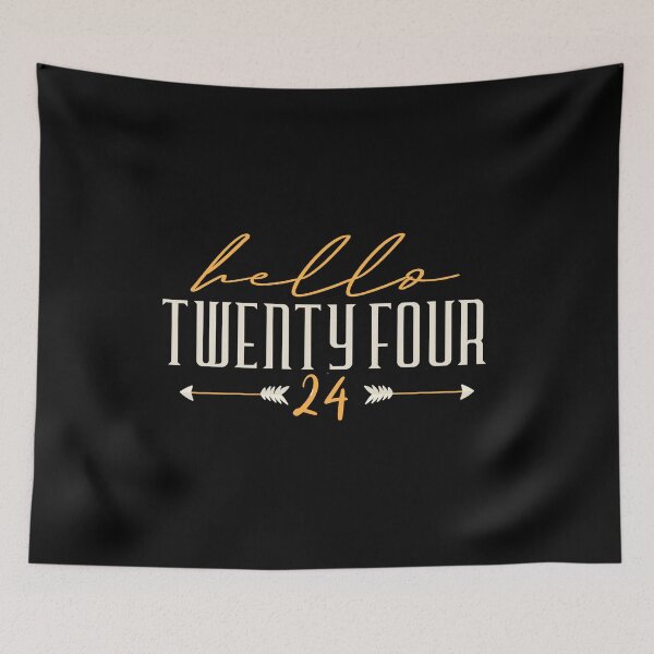Item preview, Hello Twenty Four 24 . Hello 24 - 24th Birthday designed and sold by YerrouDesing.