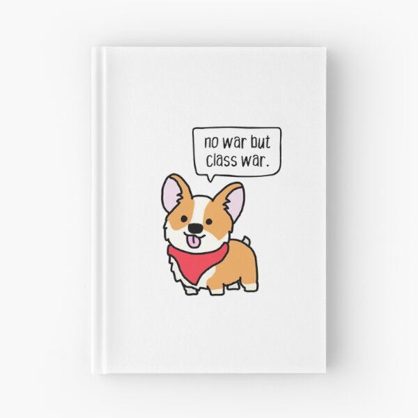 Item preview, no war but class war. dog. designed and sold by cute anarchist animals.