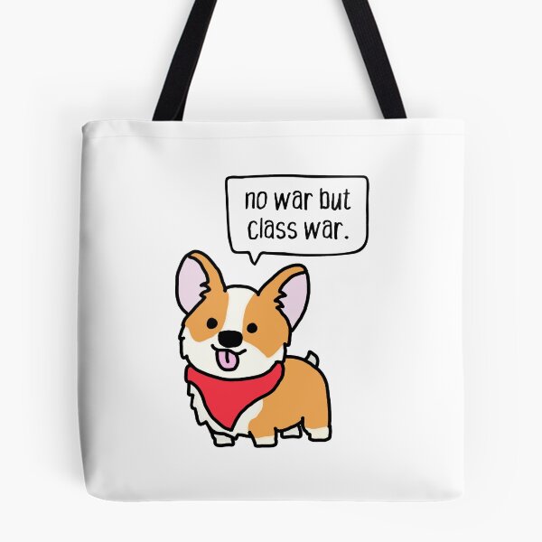 Item preview, no war but class war. dog. designed and sold by cute anarchist animals.