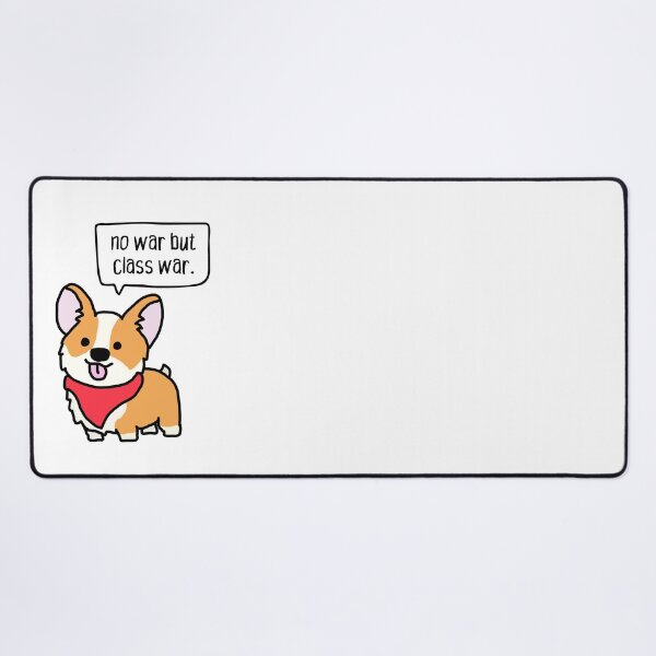 Item preview, no war but class war. dog. designed and sold by cute anarchist animals.