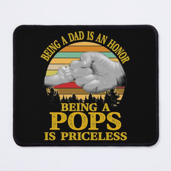 Item preview, Being a dad is an honor being a pops is priceless| Perfect Gift designed and sold by manyreaca.