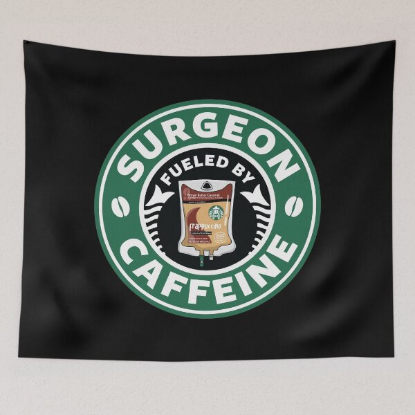 Item preview, Surgeon Fueled By Caffeine designed and sold by spacedowl.